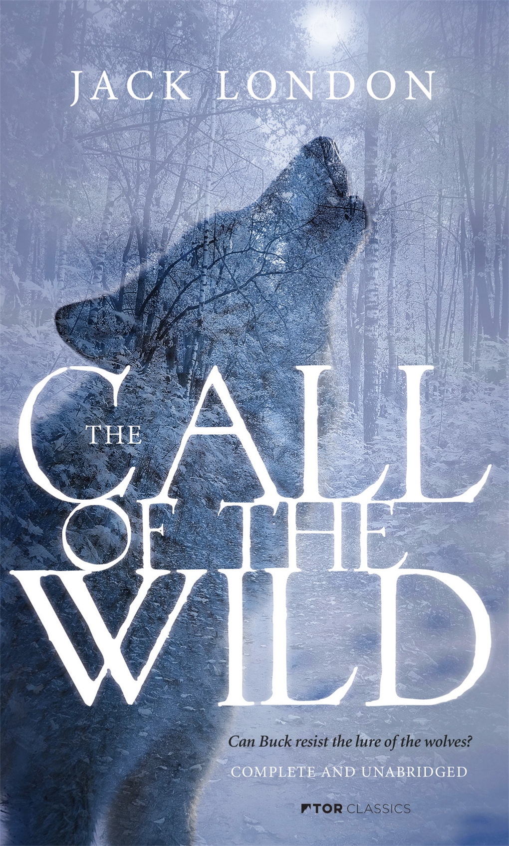 The Call of the Wild by Jack London