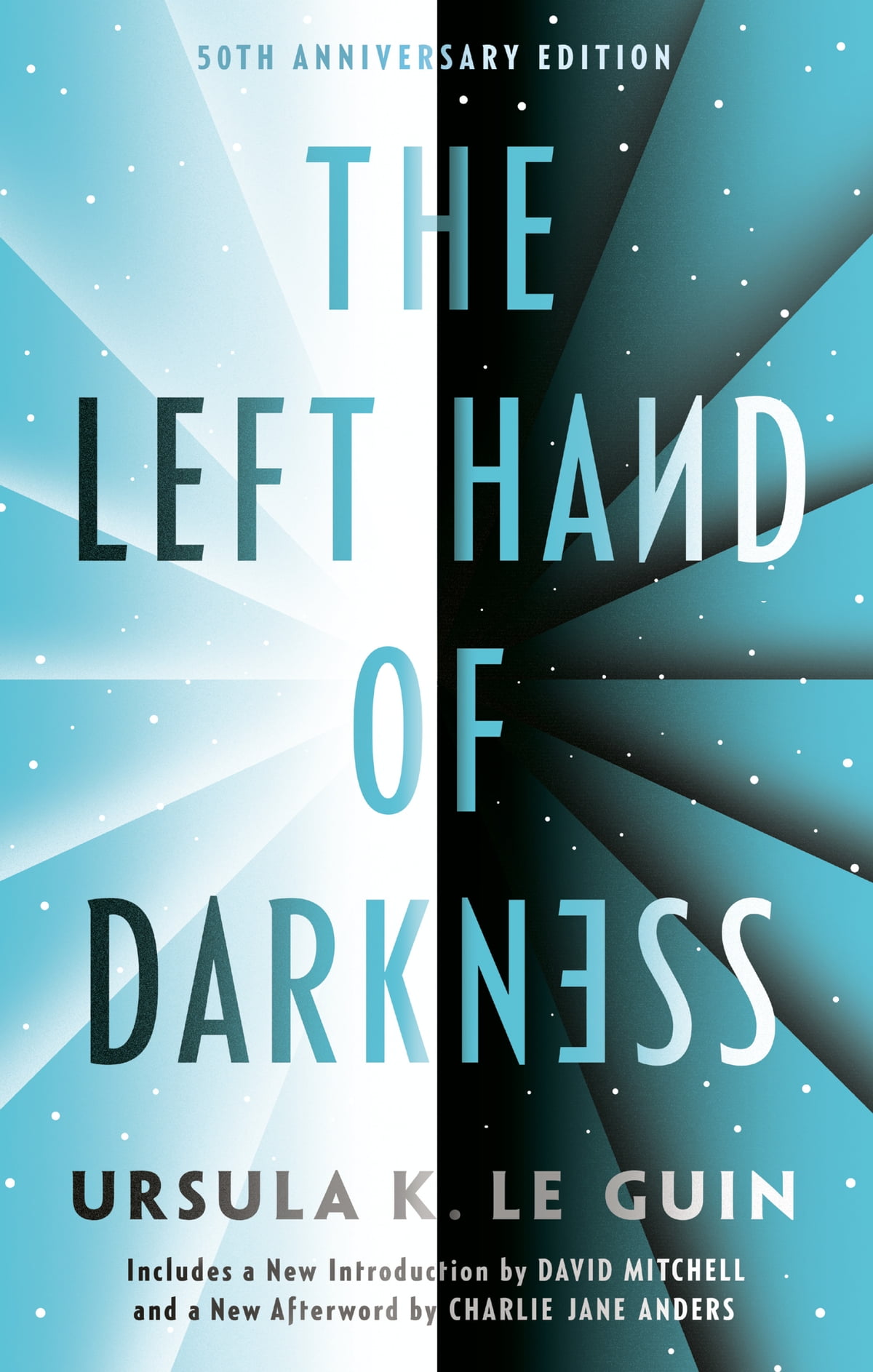 The Left Hand of Darkness by Ursula K. Le Guin